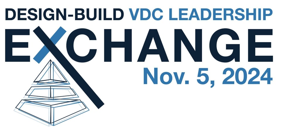 Design-Build VDC Leadership Exchange & Design-Build Conference & Expo