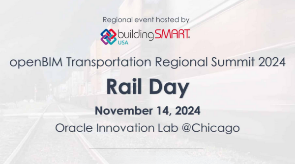 openBIM® Transportation Regional Summit 2024: Rail